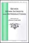 Seven Hymn Introits and Introductions SATB choral sheet music cover
